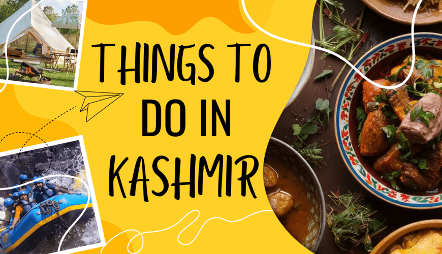 things to do in kashmir, activities in kashmir